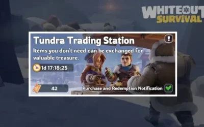 Whiteout Survival: Tundra Trading Station Guide & Tips