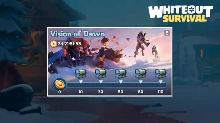 Whiteout Survival: Vision of Dawn Event Guide & Tips