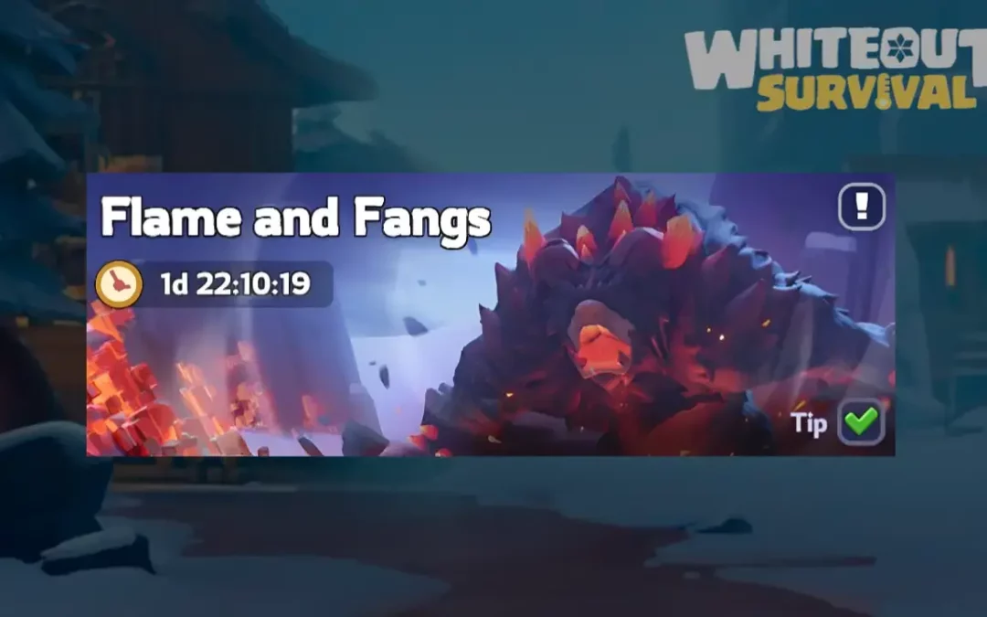 Flame & Fangs Guide: Dominate Whiteout Survival Event