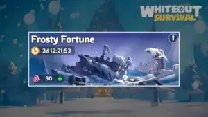 Whiteout Survival: Frosty Fortune Event Guide & Tips