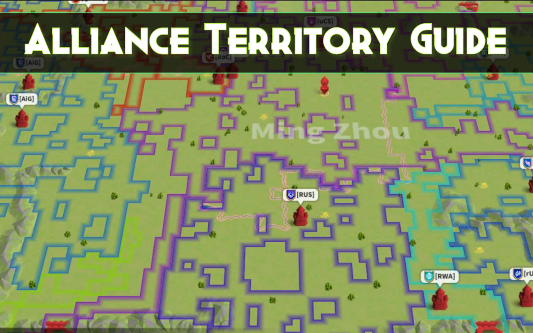 Rise of Kingdoms: Alliance Guide – Territory, Flags, Forts