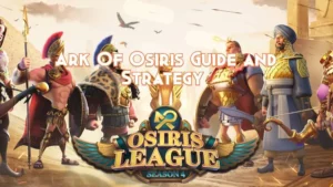 Rise of Kingdoms Ark of Osiris Guide