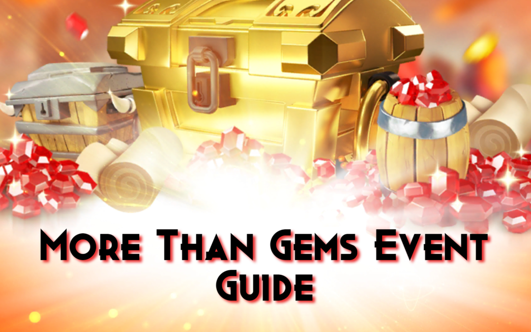 Rise of Kingdoms: Dominate “More Than Gems” Event