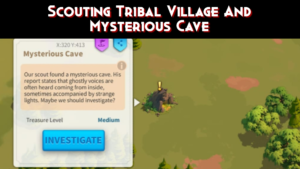 Rise of Kingdoms Scout Villages & Caves for Fast Growth