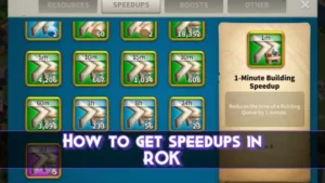 Rise of Kingdoms Speedups The Ultimate Guide to Domination