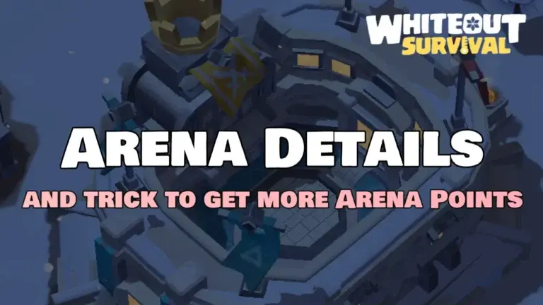 Whiteout Survival Arena Guide: Dominate & Win Rewards