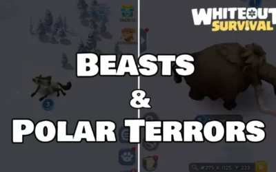 Whiteout Survival: Beasts & Polar Terrors Guide