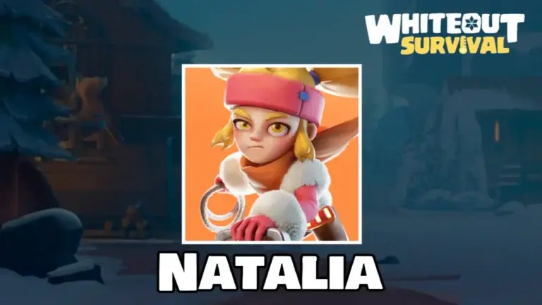 Natalia Guide: Skills, Gear & How to Unlock Her in Whiteout Survival