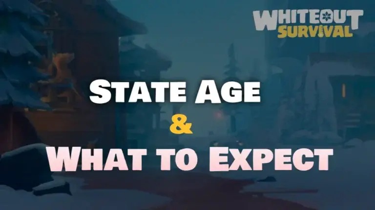 Whiteout Survival: State Age Guide – Unlock New Features