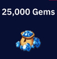 25,000 gems
