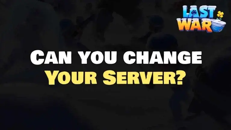 Last War: Survival – Server Change Guide & Tips