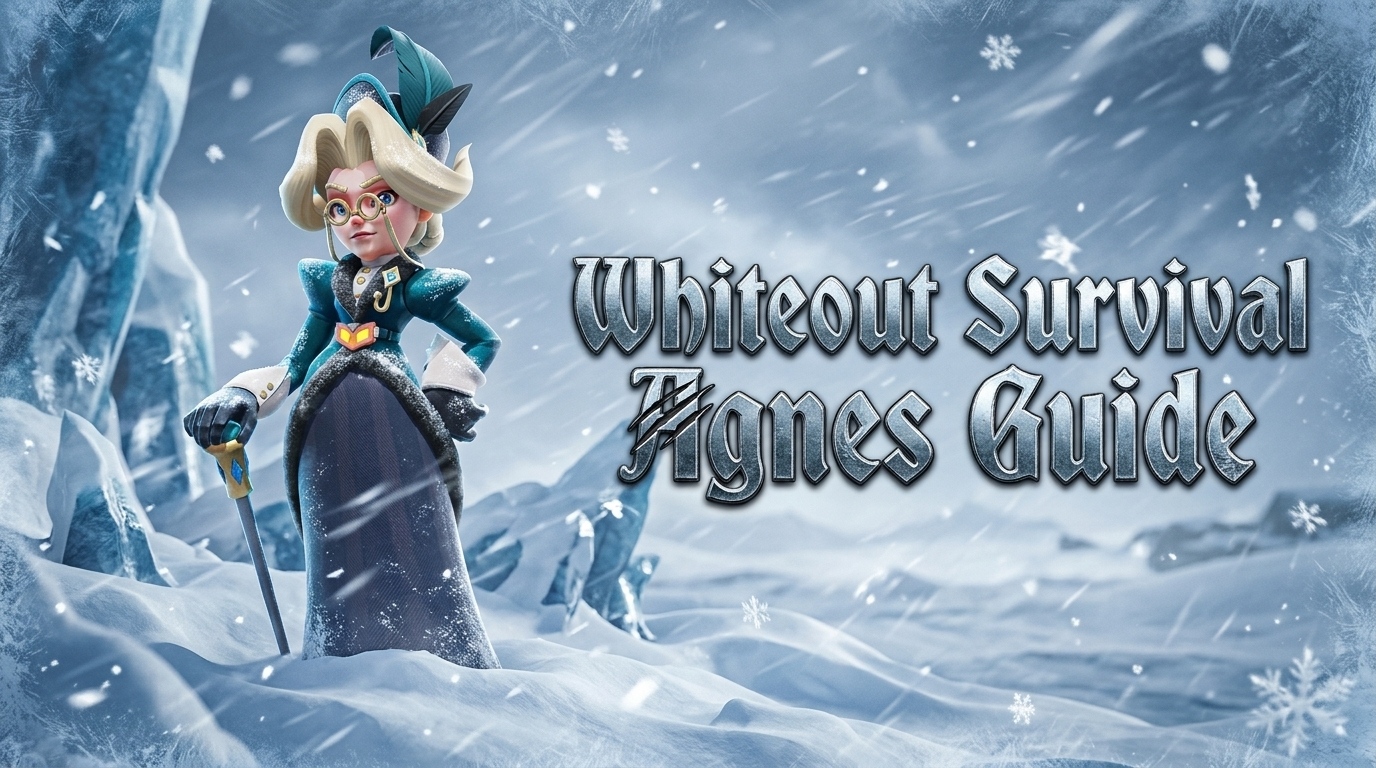 Whiteout Survival Agnes Guide