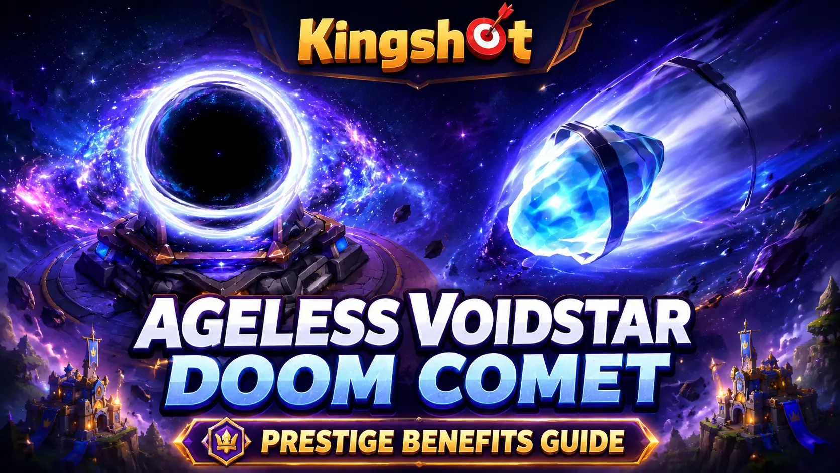 Kingshot ageless voidstar doom comet