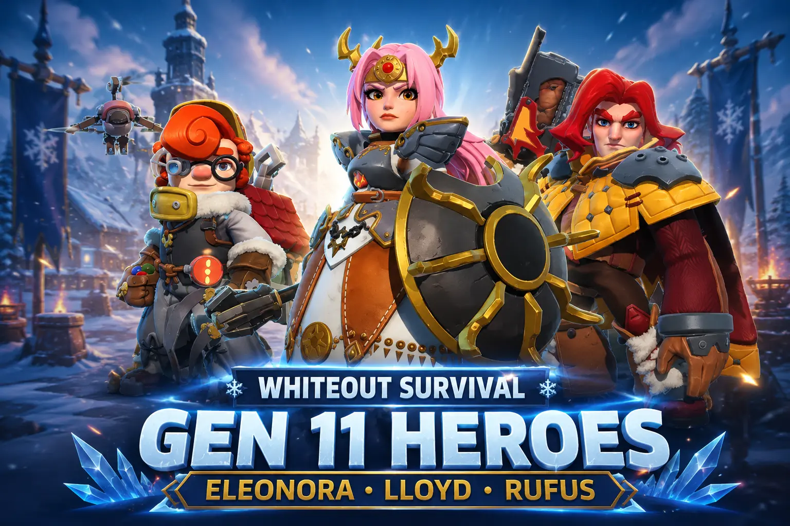 Whiteout Survival Generation 11 Heroes Guide