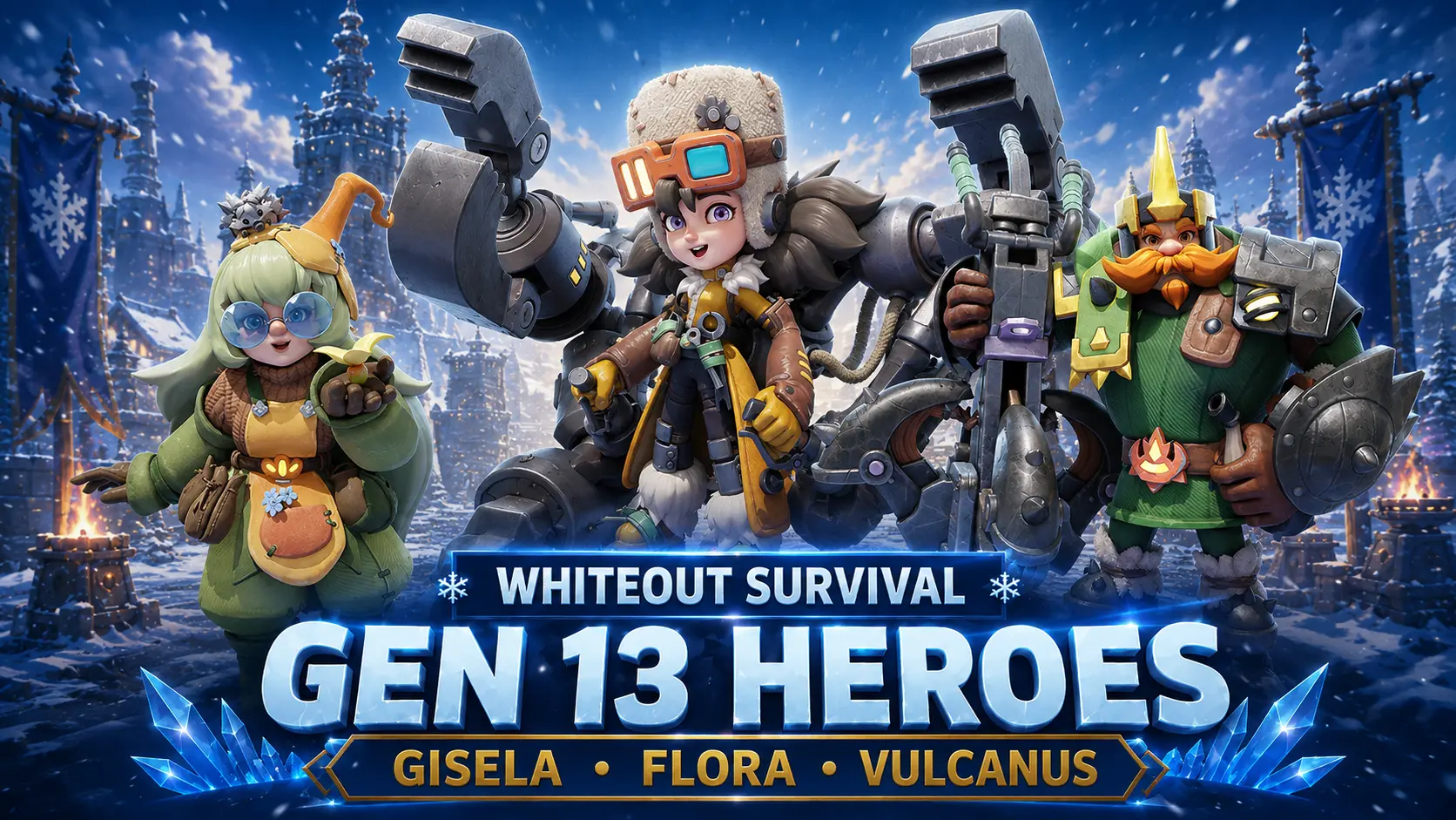 Whiteout-Survival-Generation-13-Heroes-Guide
