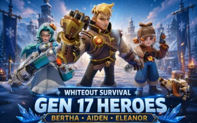 Whiteout Survival Gen 17 Heroes: Aiden, Bertha & Eleanor