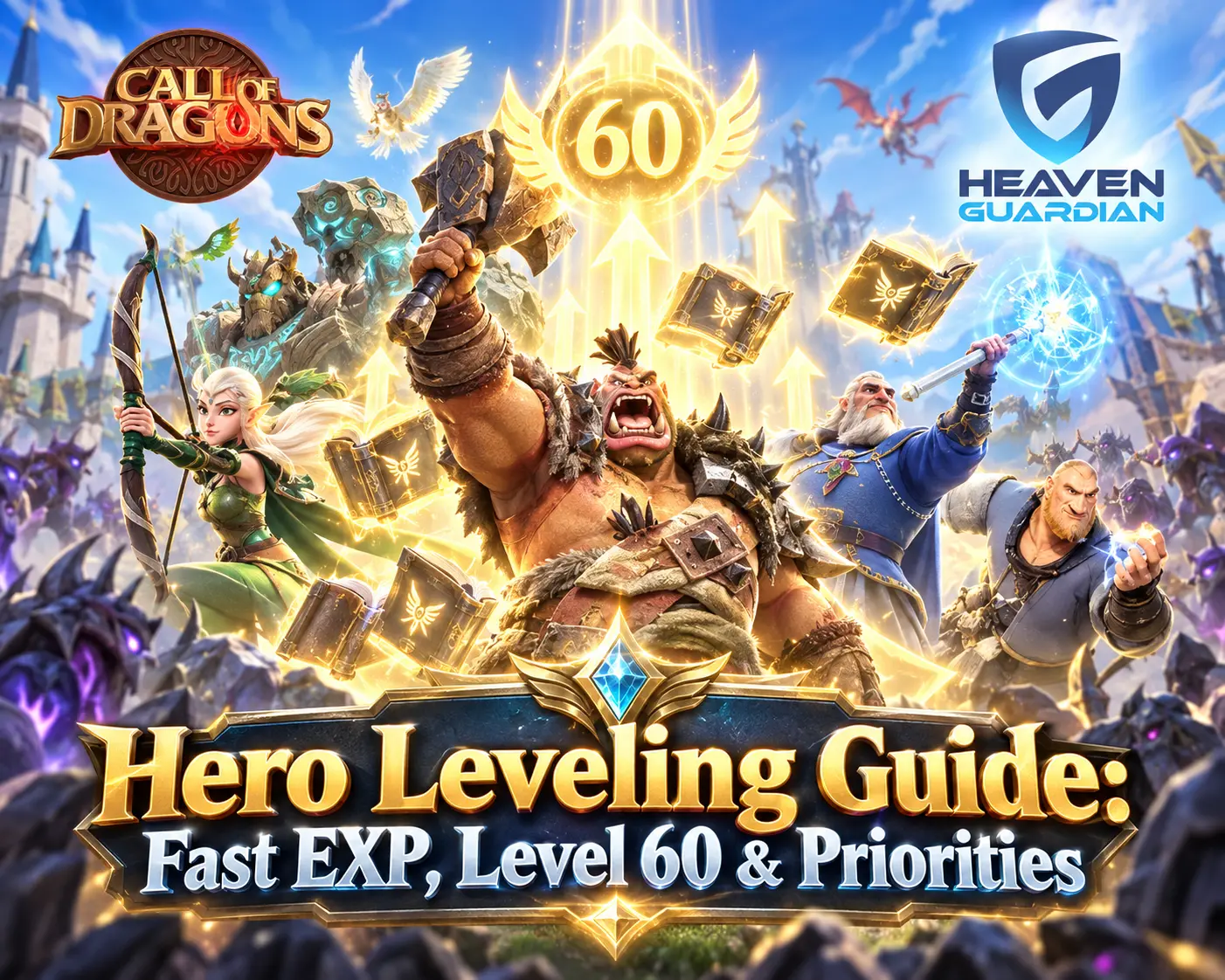 Call of Dragons Hero Leveling Guide