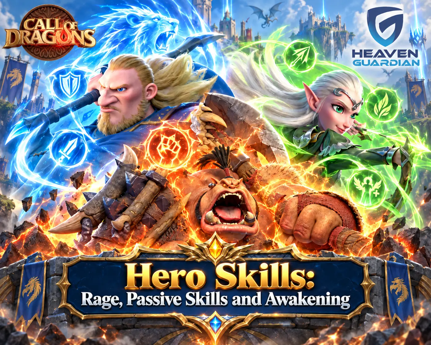 Call of Dragons Hero Skills Guide