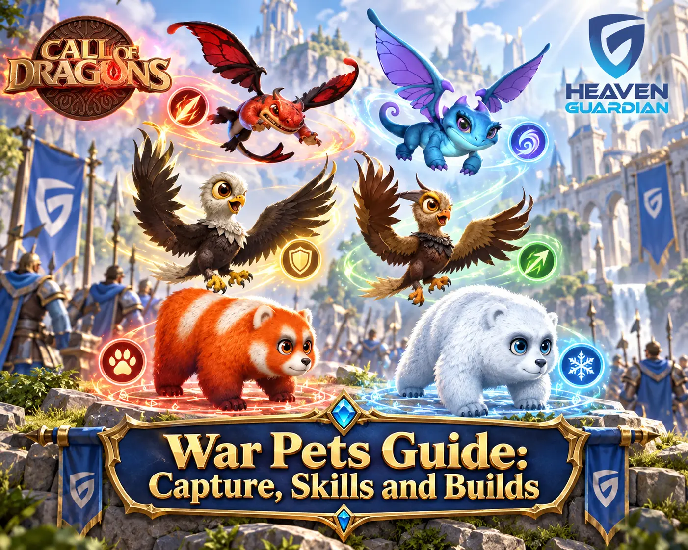 Call of Dragons War Pets Guide