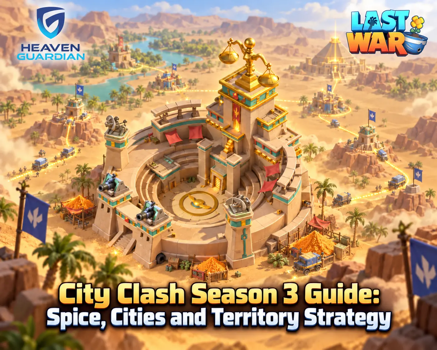 Last War City Clash Season 3 Guide