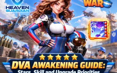 Last War DVA Awakening Guide: Stars, Skill and Upgrade Priorities