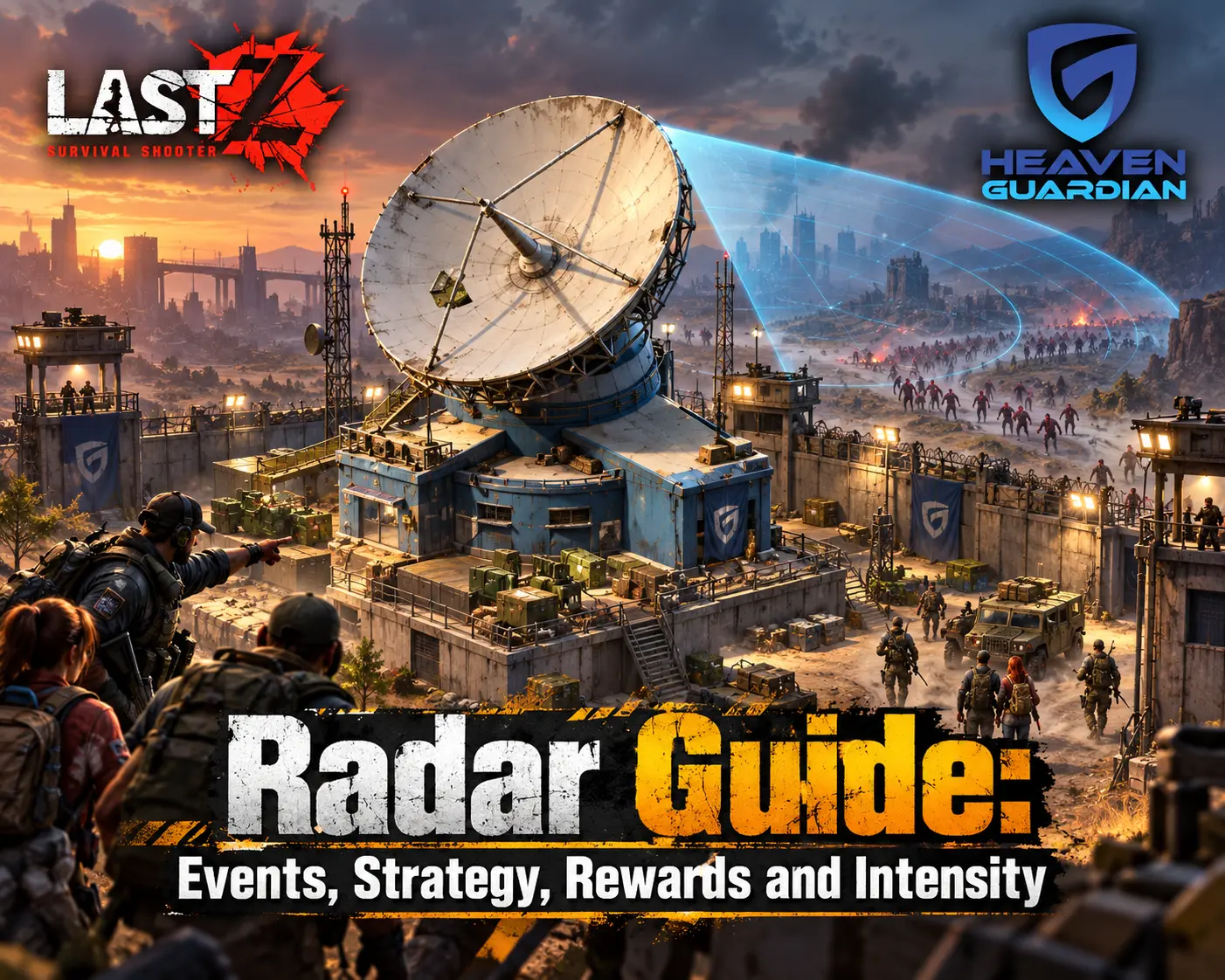 Last Z Radar Guide