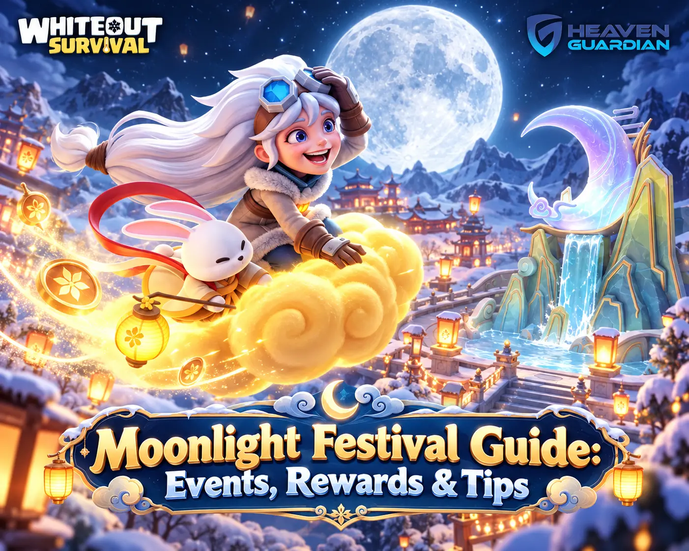 Whiteout Survival Moonlight Festival Guide