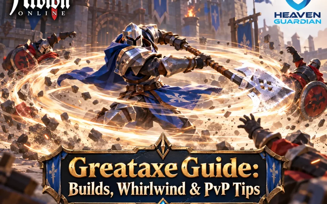 Albion Online Greataxe Guide: Builds, Whirlwind & PvP Tips