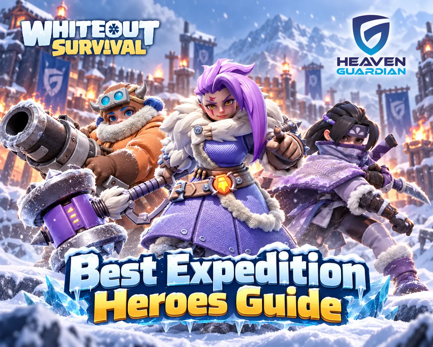 Whiteout Survival Best Expedition Heroes Guide